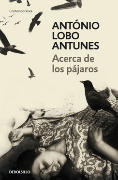 Portada de Acerca de los pájaros, de António Lobo Antunes