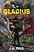 Gladius and the Bartlett Trial (The Gladius Adventure Series, #1)