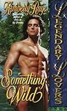Something Wild by Kimberly Raye