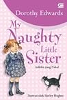 My Naughty Little Sister by Dorothy Edwards
