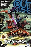 Outsiders, Vol. 6: Pay as You Go