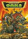 Codex: Orks Codex: Orks