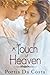 A Touch of Heaven