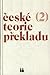 České teorie překladu 2