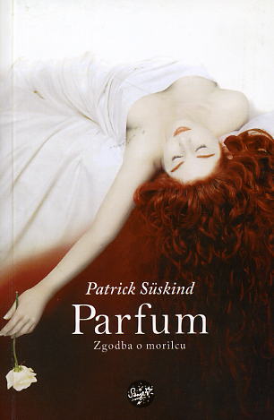 Parfum : zgodba o morilcu