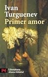 Primer amor by Ivan Turgenev