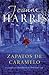 Zapatos de caramelo by Joanne Harris Zapatos de caramelo by Joanne Harris
