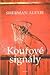 Kouřové signály by Sherman Alexie Kouřové signály by Sherman Alexie