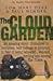 The Cloud Garden by Tom Hart Dyke