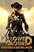 Hallowed Ground by Steven Savile