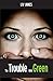 The Trouble with Green by Liv James