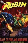 Robin: Days of Fire and Madness