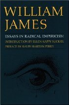 Essays in Radical Empiricism/A Pluralistic Universe (Hardcover)