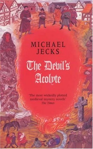 The Devil's Acolyte (Knights Templar, #13)