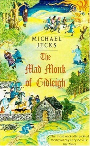 The Mad Monk of Gidleigh (Knights Templar, #14)