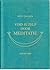 Vind je zelf door meditatie by Hetty Draaijer