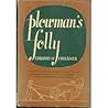 Plowman's Folly