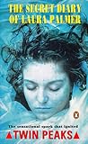 The Secret Diary of Laura Palmer by Jennifer   Lynch