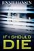 If I Should Die