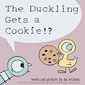 The Duckling Gets a Cookie!? (Pigeon, #5)