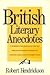 British Literary Anecdotes
