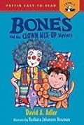 Bones and the Clown Mix-Up Mystery