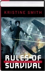 Rules of Survival:  The First Chronicles of Jani Kilian #1-3