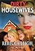 Dirty Housewives