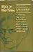 Eliot in His Time;: Essays ...