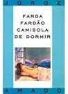 Farda Fardão Camisola de dormir