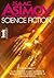 Isaac Asimov Science Fiction: Valikoima 1