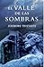 El valle de las sombras by Jerónimo Tristante