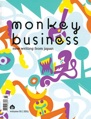 Monkey Business: New Writing from Japan - Volume 1