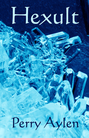 Hexult (Kindle Edition)