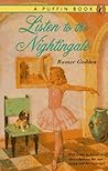 Listen to the Nightingale Listen to the Nightingale