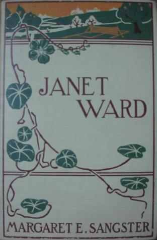 Janet Ward: A College Girl's Story (Hardcover)