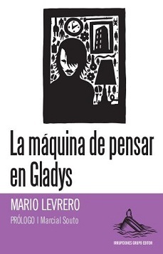 La máquina de pensar en Gladys