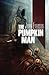 The Pumpkin Man by John Everson