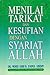 Menilai Tarikat dan Kesufian dengan Syariat Allah by Mohd. Asri Zainul Abidin