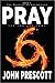 Pray