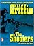 The Shooters by W.E.B. Griffin The Shooters by W.E.B. Griffin