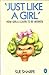 'Just Like a Girl': How Gir...