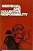 Individual and Collective Responsibility by Peter A. French