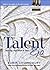 The Talent Era: Achieving a...