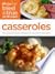 Casseroles - Tried and True...