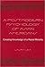 A Postmodern Psychology of Asian Americans: Creating Knowledge of a Racial Minority