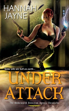 Under Attack (Underworld Detection Agency, #2)