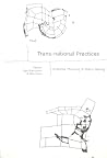 Trans-National Practices: Systems Thinking in Policy Making Trans-National Practices: Systems Thinking in Policy Making