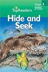 Hide and Seek (Top Readers, Stage 3) Hide and Seek (Top Readers, Stage 3)