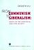 From Communism to Liberalism: Essays on the Individual and Civil Society